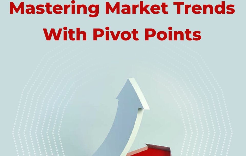 Pivot points help you ride the trend confidently, plan your moves, and make smarter decisions.